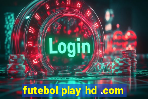 futebol play hd .com